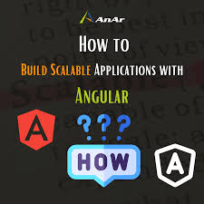 Building Scalable Web Applications with Angular